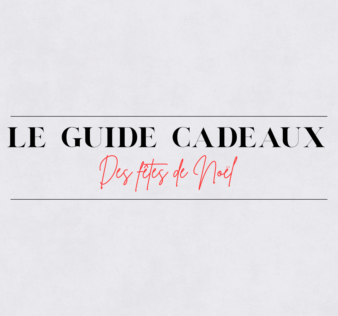 Idées de cadeaux de Noël